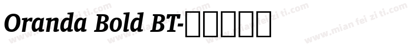 Oranda Bold BT字体转换